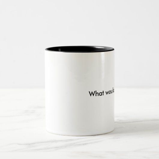 Tasse 2 Couleurs Que Dagny ferait-il ? (Centre)