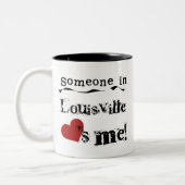 Tasse 2 Couleurs Quelqu'un à Louisville (Gauche)