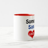 Tasse 2 Couleurs Quelqu'un à San Jose m'aime (Centre)