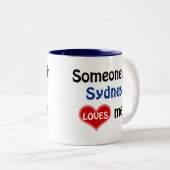 Tasse 2 Couleurs Quelqu'un à Sydney m'aime Magnet (Devant droit)