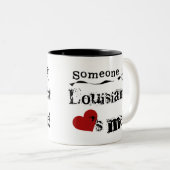 Tasse 2 Couleurs Quelqu'un en Louisiane m'aime (Devant droit)