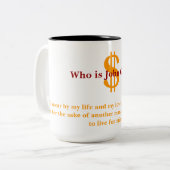 Tasse 2 Couleurs Qui est John Galt (Devant gauche)