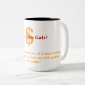 Tasse 2 Couleurs Qui est John Galt (Devant droit)