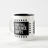 Tasse 2 Couleurs Ram full patiencie empty (Devant gauche)