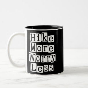 Tasse 2 Couleurs Randonner Plus, S'Inquiéter Moins