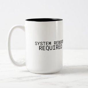 Tasse 2 Couleurs Redémarrage du système requis Minimaliste