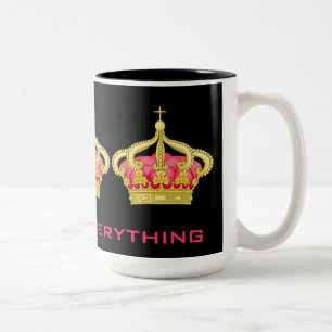 Tasse 2 Couleurs Reine de tout !