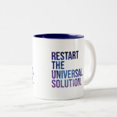 Tasse 2 Couleurs Restart the solution universal (Devant droit)