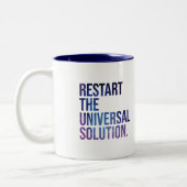 Tasse 2 Couleurs Restart the solution universal (Gauche)