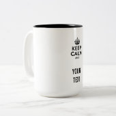 Tasse 2 Couleurs Restez calme avec votre texte (Devant gauche)