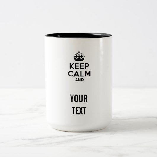 Tasse 2 Couleurs Restez calme avec votre texte (Centre)