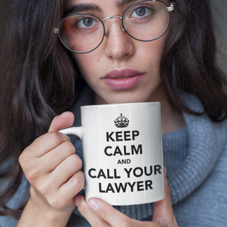 Tasse 2 Couleurs Restez Calme Et Appelez Votre Avocat