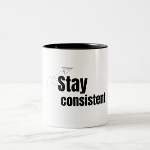 Tasse 2 Couleurs Restez cohérent Motivation pour salle de musculati