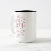 Tasse 2 Couleurs Retraité 2024 Pas mon problème Plus Retraite (Devant gauche)
