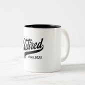 Tasse 2 Couleurs Retraité Depuis 2025 Drôle Retraite (Devant droit)