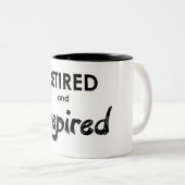 Tasse 2 Couleurs Retraité Et Inspiré (Devant droit)