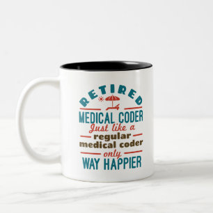 Tasse 2 Couleurs Retraité Médicale Coder Funny Retraite Happier