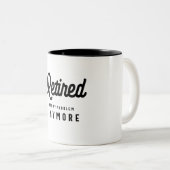 Tasse 2 Couleurs Retraité Pas Mon Problème Plus Drôle Retraite (Devant droit)