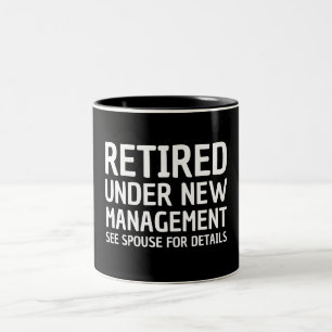 Tasse 2 Couleurs Retraité sous la nouvelle direction voir conjoint