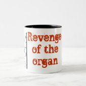 Tasse 2 Couleurs Revenge de la muge d'orgue (Centre)