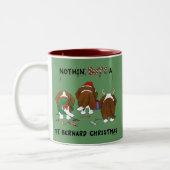 Tasse 2 Couleurs Rien n'aboutent Noël de St Bernard (Gauche)