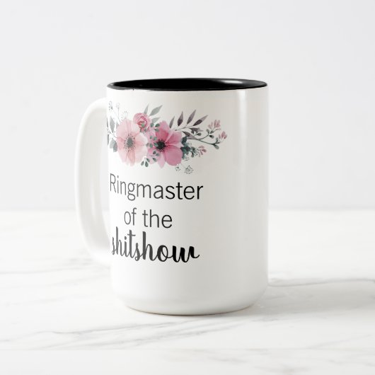 Tasse 2 Couleurs Ringmaster du shitshow (Devant gauche)