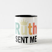 Tasse 2 Couleurs Ruth, Ruth Bader Binsburg, Ruth m'a envoyé (Centre)