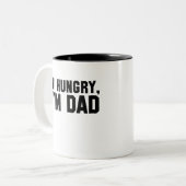 Tasse 2 Couleurs Salut, j'ai faim, je suis papa (Devant gauche)