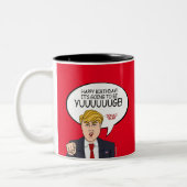Tasse 2 Couleurs Salutation de Donald Trump - joyeux anniversaire - (Gauche)
