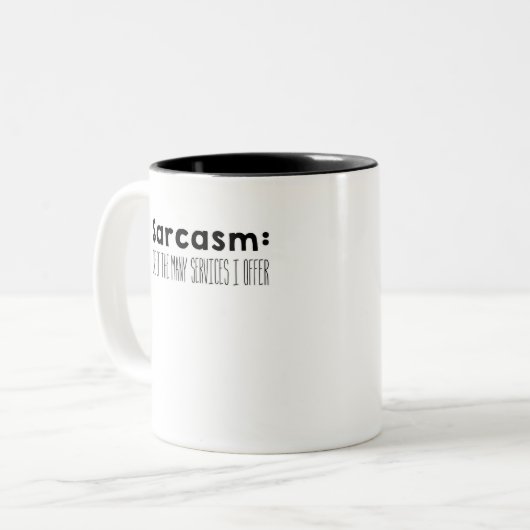 Tasse 2 Couleurs sarcasm (Devant gauche)
