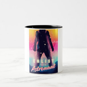 Tasse 2 Couleurs S'engager pour être un astronaute