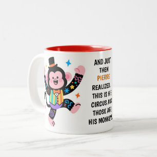 Tasse 2 Couleurs Ses singes de cirque personnalisés et drôles