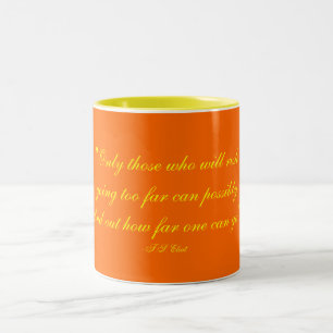 Tasse 2 Couleurs "Seulement ceux qui riskgoing la boîte trop