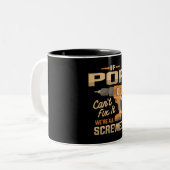 Tasse 2 Couleurs Si Pop Cant Fixer It Funky Handyman Grand-pa (Devant gauche)