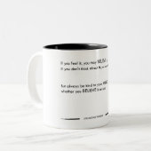 Tasse 2 Couleurs Si vous le ressentez, croyez-moi, bon sang (Devant gauche)