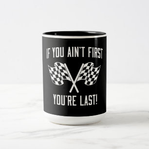 Tasse 2 Couleurs Si vous n'êtes pas des premiers vous êtes durez