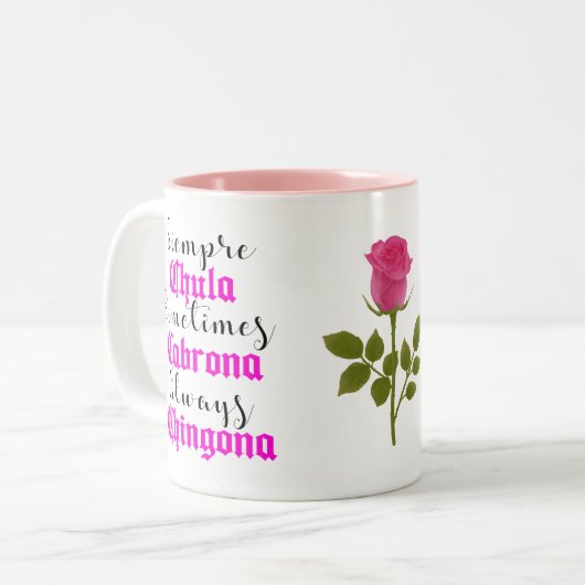 Tasse 2 Couleurs Siempre Chula Always Chingona (Devant gauche)