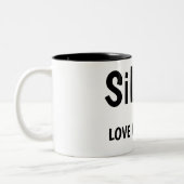 Tasse 2 Couleurs Silence Is My Love Language Quote Design (Gauche)