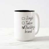 Tasse 2 Couleurs Single Taken Checklist Style Motivational Quote  T (Devant droit)