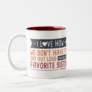 Tasse 2 Couleurs Soeur préférée d'amour coloré drôle de la tas