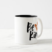 Tasse 2 Couleurs Sois comme Brossé Script Coeur (Devant droit)