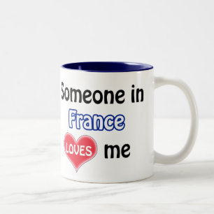 Tasse 2 Couleurs Someone in France loves me