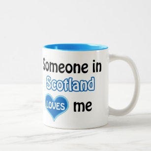 Tasse 2 Couleurs Someone in Scotland loves Me