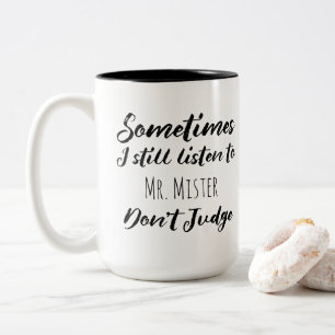 Tasse 2 Couleurs Sometimes I Silencilisto M. Don't Judge