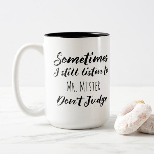 Tasse 2 Couleurs Sometimes I Silencilisto M. Don't Judge (Avec donut)
