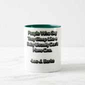 Tasse 2 Couleurs Sommeil comme un bébé ? (Centre)