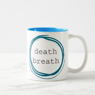 Tasse 2 Couleurs Souffle de la mort drôle