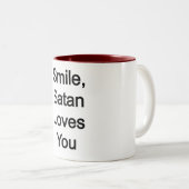Tasse 2 Couleurs Souriez, Satan vous aime (Devant droit)