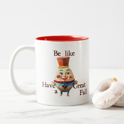 Tasse 2 Couleurs Soyez comme Humpty (Avec donut)