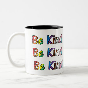 Tasse 2 Couleurs Soyez Gentil